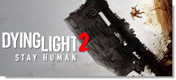 Le jeu vidéo de Dying Light 2 Stay Human en fond d'écran
